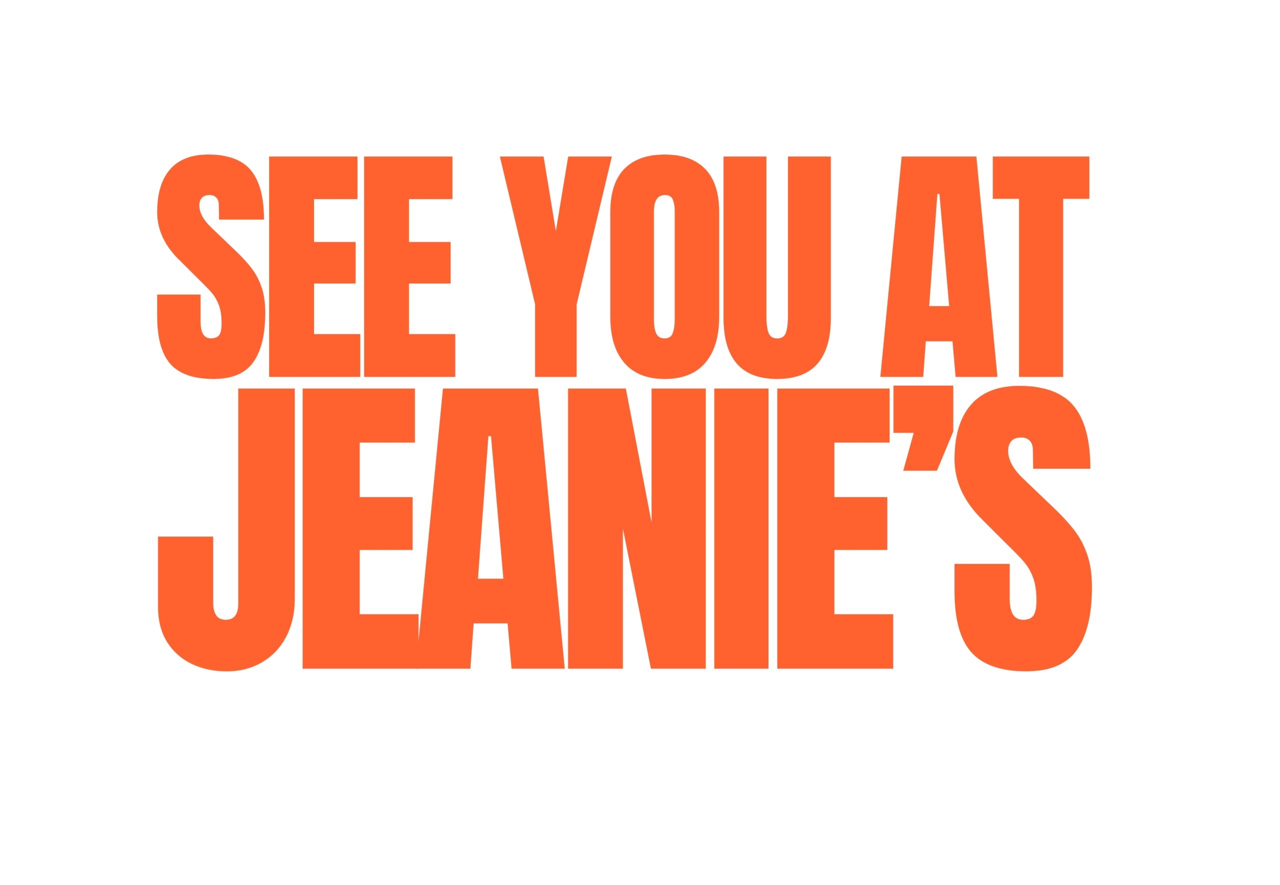 SEE YOU AT JEANIES 2026